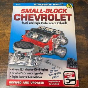 CarTech Small-Block Chevrolet Stock High-Performance Rebuilds Book SA26 Revised